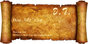 Dux Tíria névjegykártya